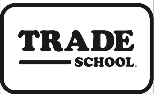 Trade School